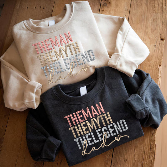 Father's Day Personalized Embroidered The Man The Myth The Legend Hoodie Sweatshirt T-Shirt