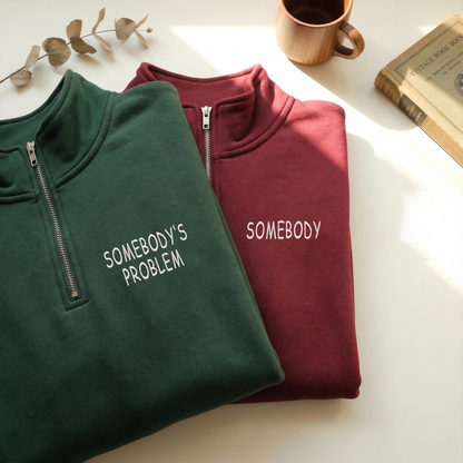 Valentine Personalized Embroidered Somebody's Problem Hoodie Sweatshirt T-Shirt