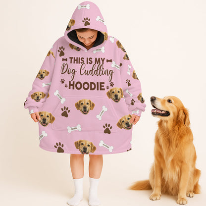 Personalized Pet Photo And Name This Is My Dog Cuddling Oodie Blanket Hoodie