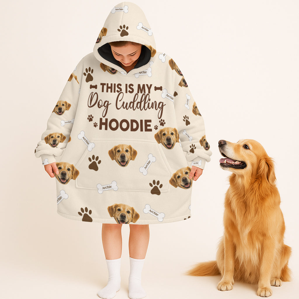 Personalized Pet Photo And Name This Is My Dog Cuddling Oodie Blanket Hoodie