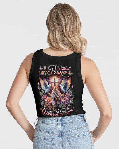 A Day Without Prayer Is A Day Without Power Women's All Over Print Shirt - Tlnt2609251